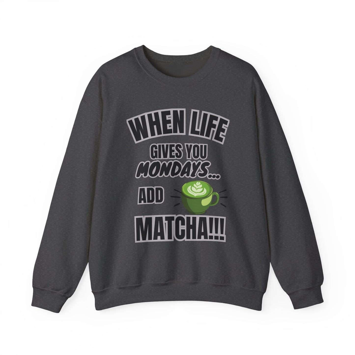 When Life Gives You Mondays, Add Matcha Tee – Funny Matcha Latte Aesthetic Shirt for Matcha Lovers Lovers, Funny Gift for Matcha Lovers