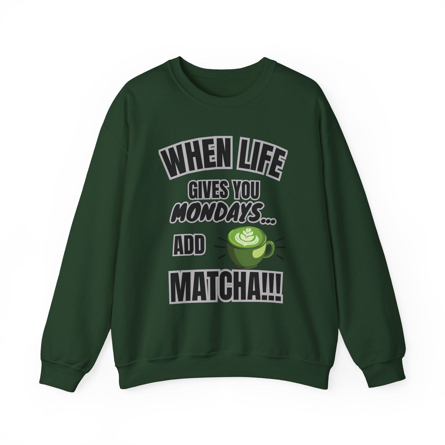 When Life Gives You Mondays, Add Matcha Tee – Funny Matcha Latte Aesthetic Shirt for Matcha Lovers Lovers, Funny Gift for Matcha Lovers