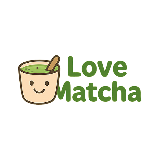 Love My Matcha